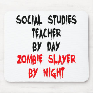 Alfombrilla De Ratón Profesor de Estudios Sociales Zombie Slayer