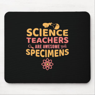 Alfombrilla De Ratón Profesores de Ciencia Son Maravillosos Especies