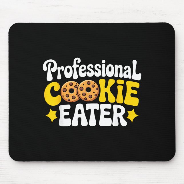 Alfombrilla De Ratón Professional Cookie Eater Cookie Lover Chocolate C (Frente)