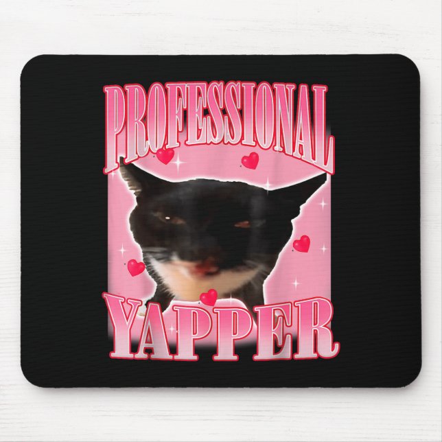 Alfombrilla De Ratón Professional Yapper Cat Funny Oddly Specific Dank  (Frente)
