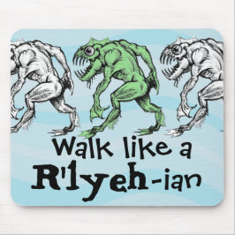 Alfombrilla De Ratón Profundamente uno - Paseo como un R'lyeh-ian -