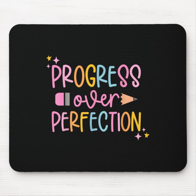 Alfombrilla De Ratón Progress Over Perfection Motivational Back To Scho (Frente)