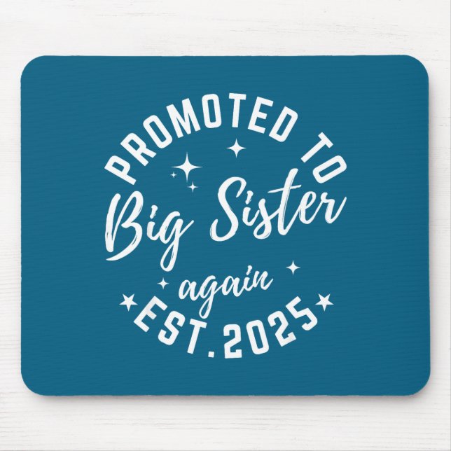Alfombrilla De Ratón Promoted To Big Sister Again 2025 Pregnancy Announ (Frente)
