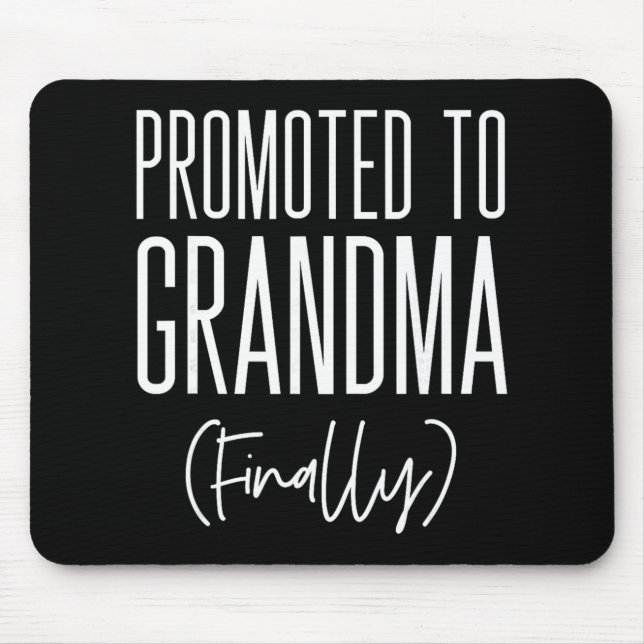 Alfombrilla De Ratón Promoted To Grandma Finally First Time Grandma New (Frente)