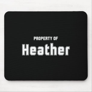 Alfombrilla De Ratón Propiedad de Heather Regalos Divertidos de Soltero