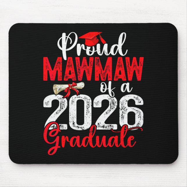 Alfombrilla De Ratón Proud Mawmaw Of A Cl Of 2026 Graduate Senior Gradu (Frente)
