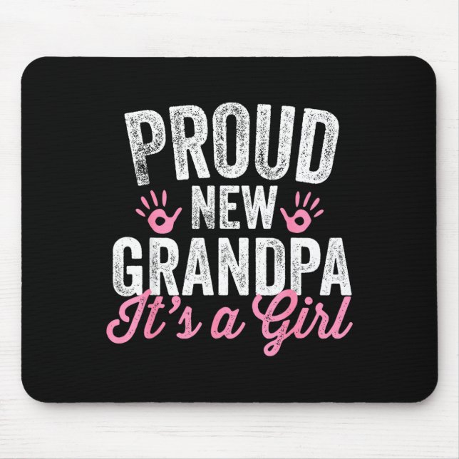 Alfombrilla De Ratón Proud New Grandpa It's A Girl Father Soon To Be Da (Frente)