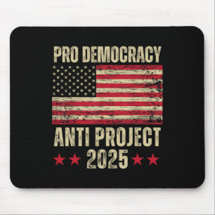 Alfombrilla De Ratón Proyecto Anti Democracia 2025 Detener Proyecto 202