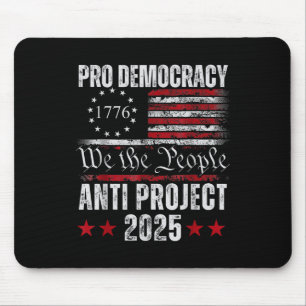 Alfombrilla De Ratón Proyecto Anti-Democracia Pro Proyecto 2025 Stop 20