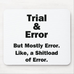 Alfombrilla De Ratón Prueba y error