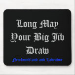 Alfombrilla De Ratón Puede de largo su drenaje grande de la horca<br><div class="desc">Mousepad</div>