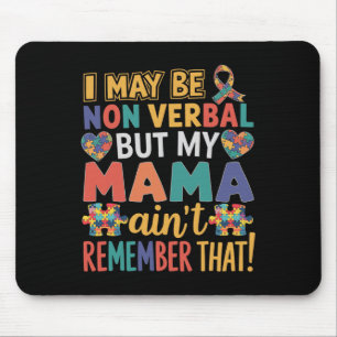 Alfombrilla De Ratón Puede que no sea Verbyl pero mi mamá no lo recuerd