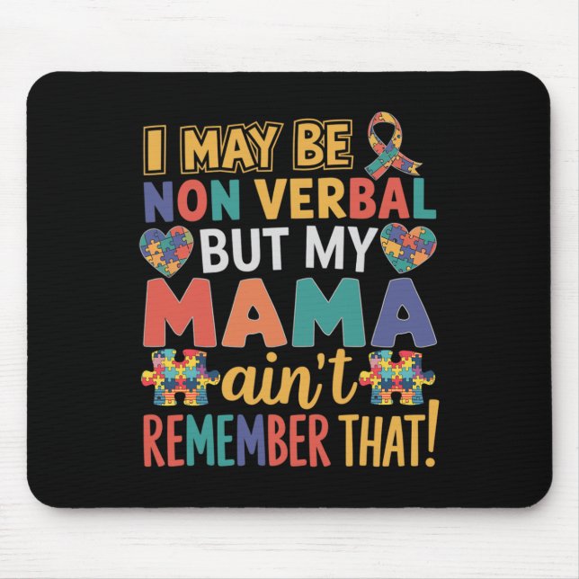 Alfombrilla De Ratón Puede que no sea Verbyl pero mi mamá no lo recuerd (Frente)