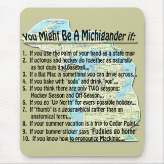 Alfombrilla De Ratón Puede ser un Michigander si: