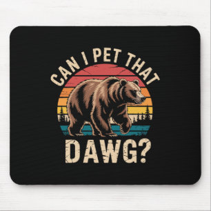 Alfombrilla De Ratón ¿Puedo acariciar a ese perro Chiste Oso Meme Sende