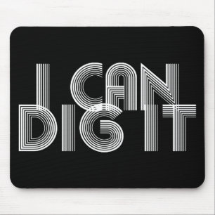 Alfombrilla De Ratón Puedo Escarbar