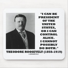 Alfombrilla De Ratón Puedo ser Presidente de los Estados Unidos o
