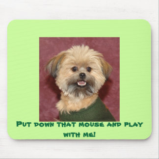 Alfombrilla De Ratón ¡Puesto en el suelo ese ratón y juego conmigo!