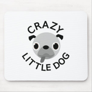 Alfombrilla De Ratón Pug Crazy Little Dog
