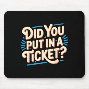 Alfombrilla De Ratón ¿Puso un ticket en Suprt It Network Admini