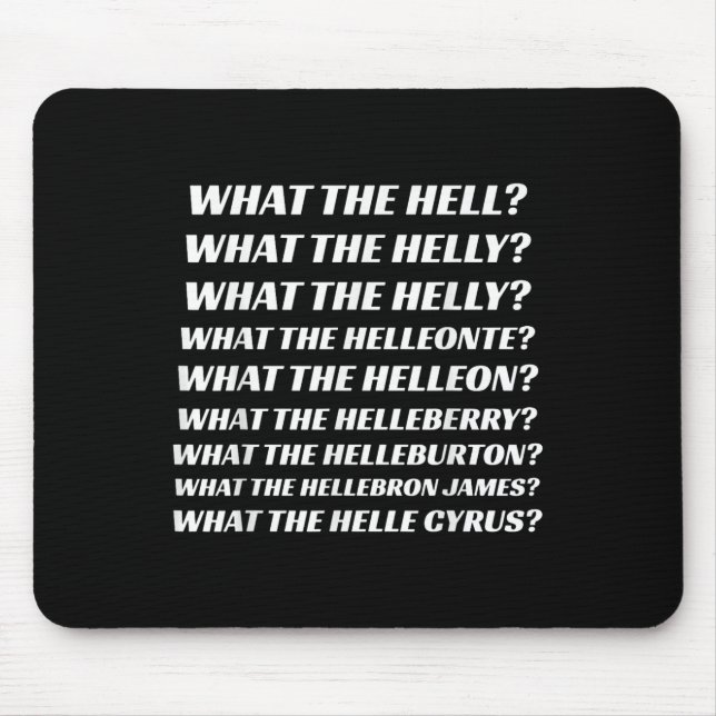 Alfombrilla De Ratón Qué Diablos, Qué Puta... Que Puta. (Frente)