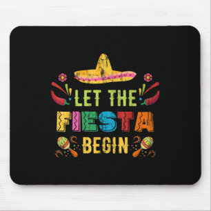 Alfombrilla De Ratón Que la Fiesta Empiece Funny Cinco De Mayo Mexicano
