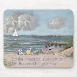 Alfombrilla De Ratón Que las olas te golpeen los pies...