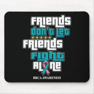 Alfombrilla De Ratón Que los amigos tomen conciencia