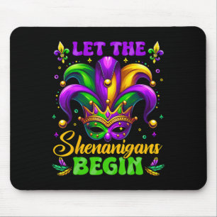 Alfombrilla De Ratón Que los Shenanigans empiecen Mardi Gras 3