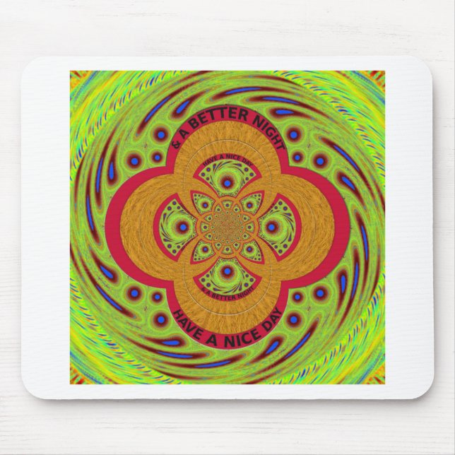 Alfombrilla De Ratón Que tengas un buen día (Frente)