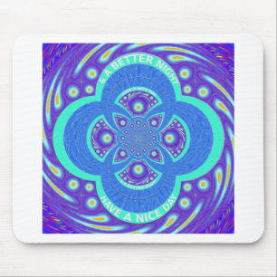 Alfombrilla De Ratón Que tengas un día más agradable