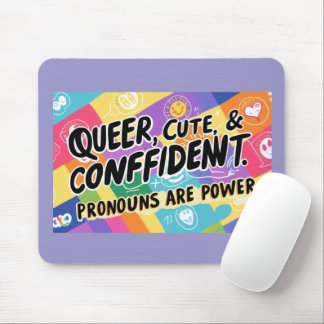 Alfombrilla De Ratón Queer, lindo y confiado - Los Pronouns son poderos