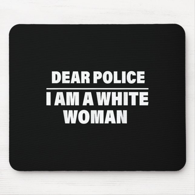 Alfombrilla De Ratón Querido Lice, soy una mujer blanca divertida dicie (Frente)