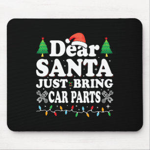 Alfombrilla De Ratón Querido Papá Noel, trae partes de autos Navidades