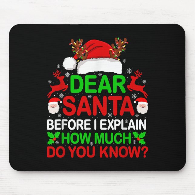 Alfombrilla De Ratón Querido Santa I: Puedo explicar a divertidos Navid (Frente)