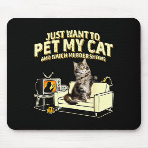 Alfombrilla De Ratón Quiero acariciar a mi gato himalayo y ver programa