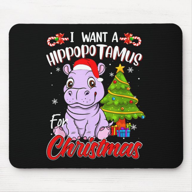 Alfombrilla De Ratón Quiero Un Hipopótamo Para Los Navidades Hippo (Frente)