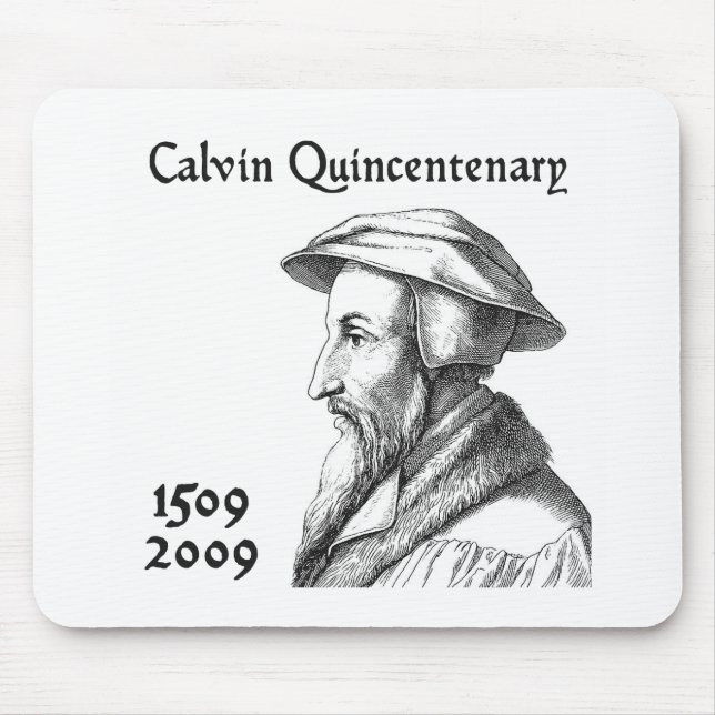 Alfombrilla De Ratón Quincentenary de Calvin (Frente)