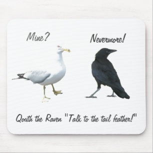 Alfombrilla De Ratón Quoth The Raven, "back off bird"
