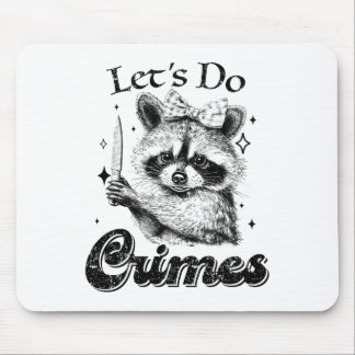 Alfombrilla De Ratón Racoon gracioso con basura en mapache Hagamos los