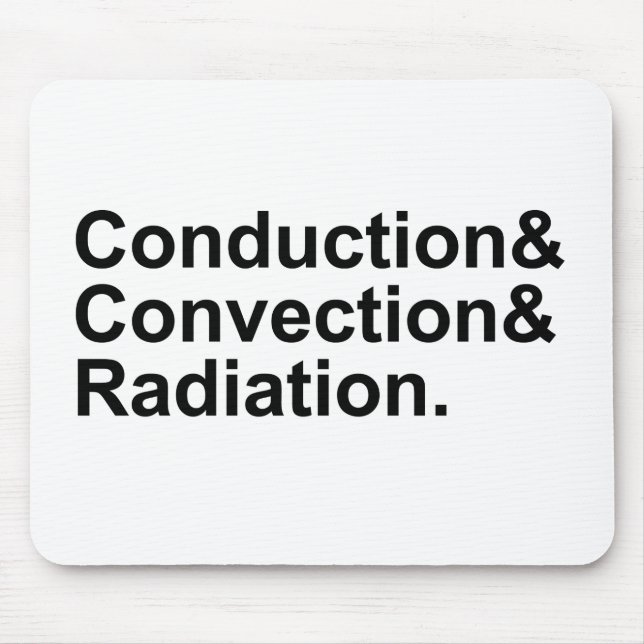 Alfombrilla De Ratón Radiación de convección de conducción | Transferen (Frente)