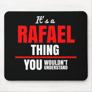 Alfombrilla De Ratón Rafael cosa que no entenderías nombre