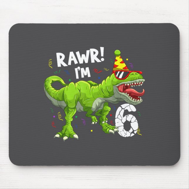 Alfombrilla De Ratón Rawr I'm 6 6th Birthday T Rex Dinosaur Funny Party (Frente)