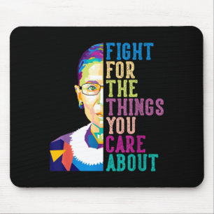 Alfombrilla De Ratón Rbg Ruth Bader Ginsburg Lucha Por Las Cosas Que Te