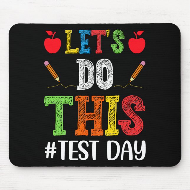 Alfombrilla De Ratón Realizar este Test Day Motivation Testing Teachstu (Frente)