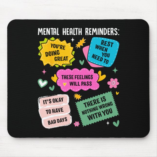 Alfombrilla De Ratón Recordatorios de Salud Mental  (Frente)