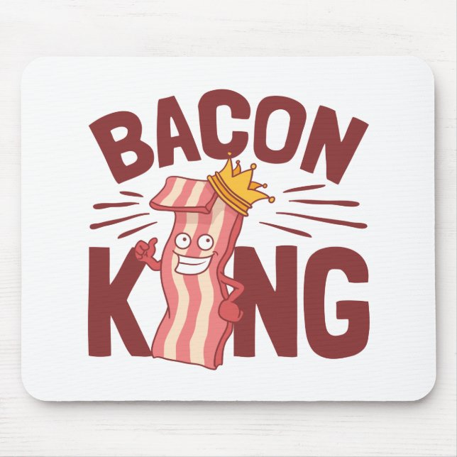 Alfombrilla De Ratón Regalos de amante de la carne de Bacon King para h (Frente)