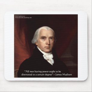 Alfombrilla De Ratón Regalos de citas de sabiduría de James Madison "De