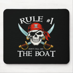 Alfombrilla De Ratón Regla #1 No Caerse Del Crucero Pirata Parte