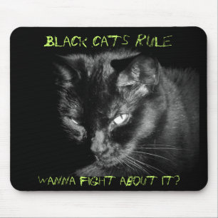 Alfombrilla De Ratón Regla de los gatos negros. ¿Quiera luchar sobre